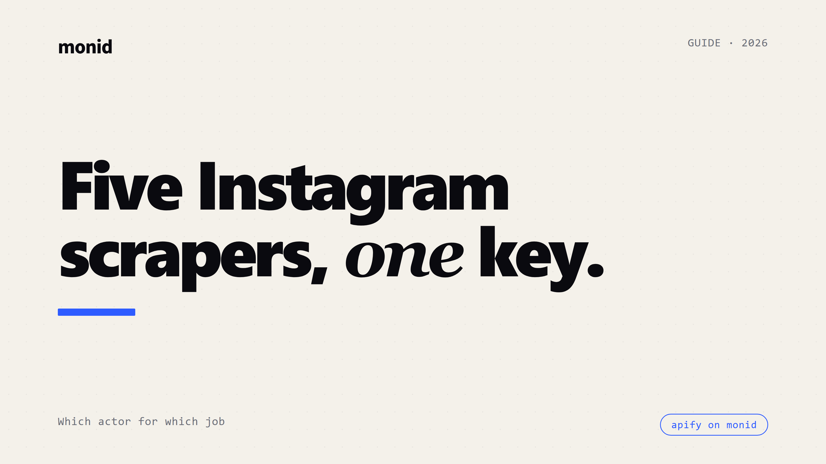 The Apify Instagram Scraper: Which Actor to Use in 2026
