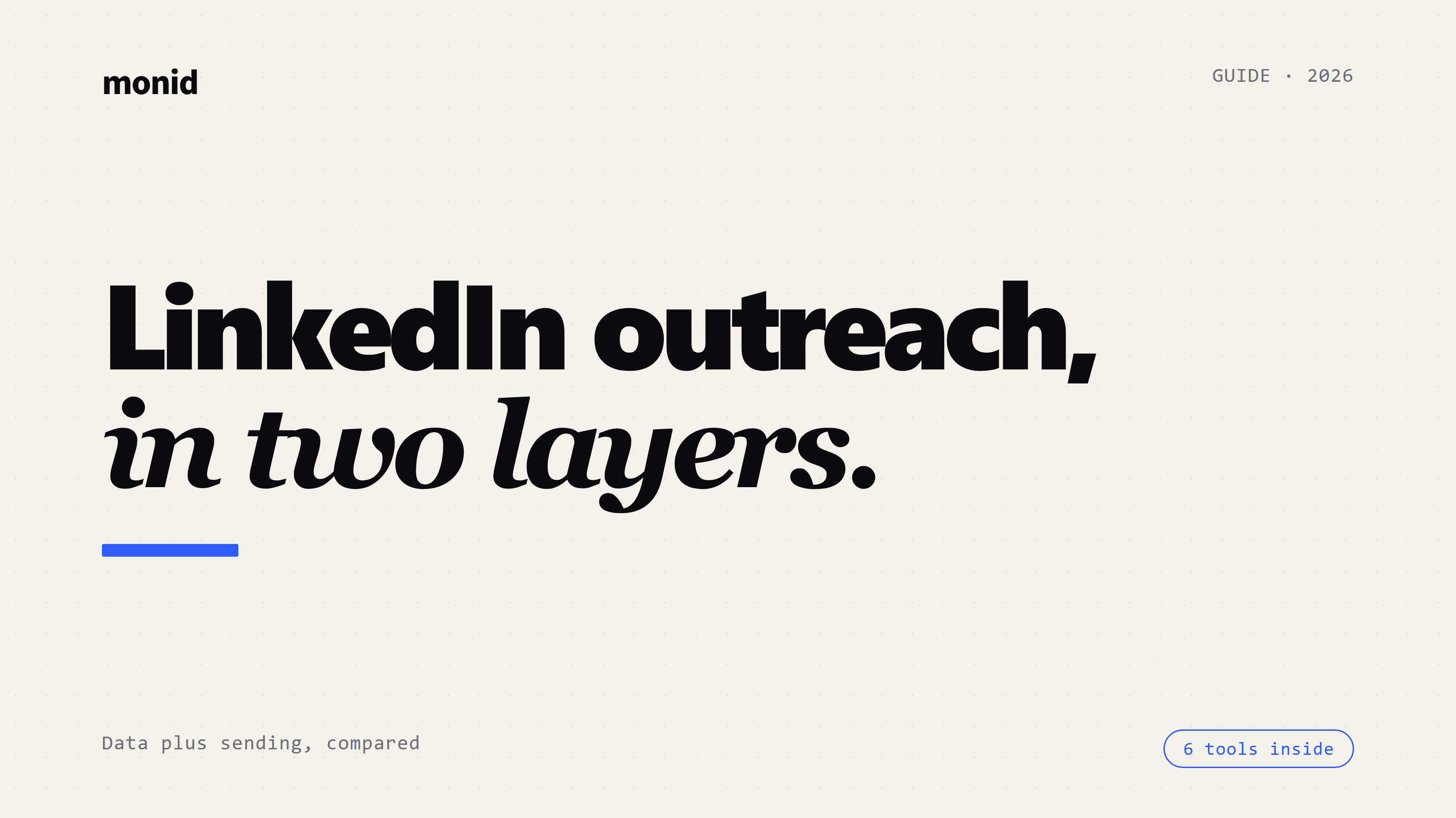 The Best LinkedIn Outreach Tools in 2026