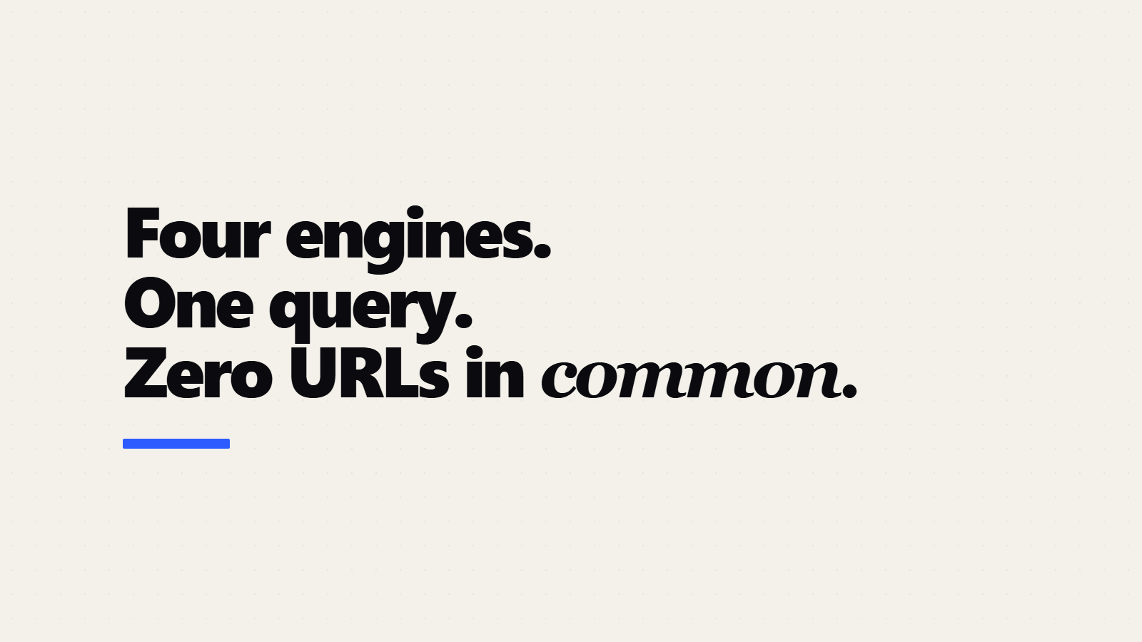Tavily API, or One Key: Four Search Engines, One Query, Zero URLs in Common